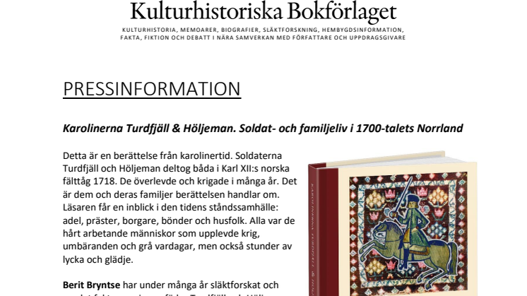Pressinformation om boken Karolinerna Turdfjäll & Höljeman