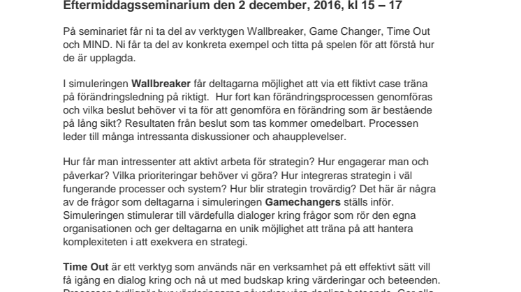 Seminarium "Verktyg för förändring" den 2:a december 2016, kl 15.00. 