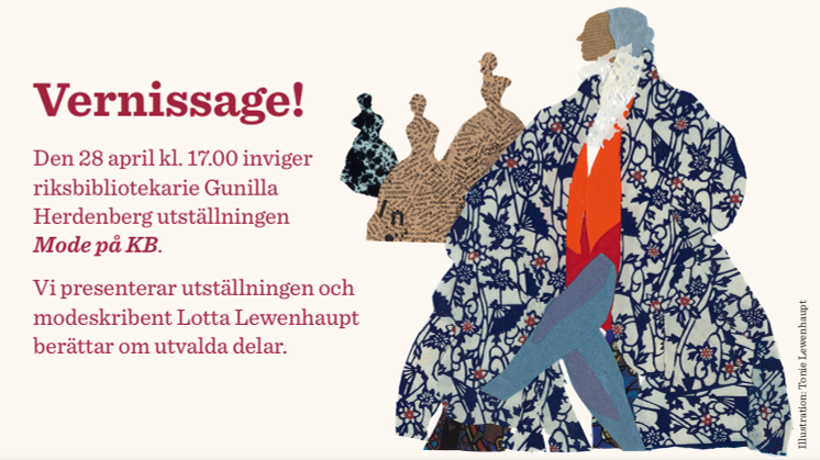 Pressinbjudan: Modeutställning på Kungl. biblioteket, Vernissage tisdag 28 april 17.00 