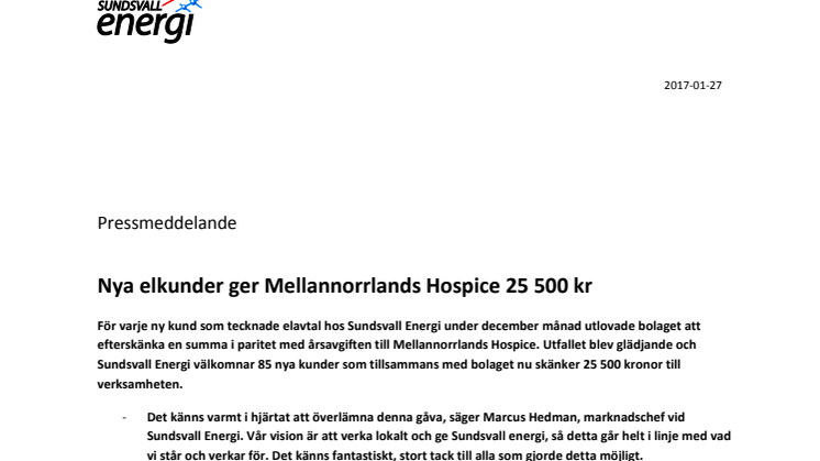 Nya elkunder ger Mellannorrlands Hospice 25 500 kr