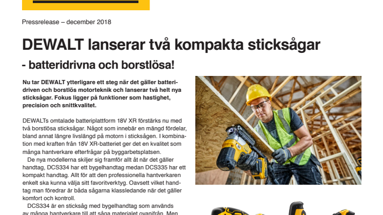 DEWALT lanserar två kompakta sticksågar - batteridrivna och borstlösa!