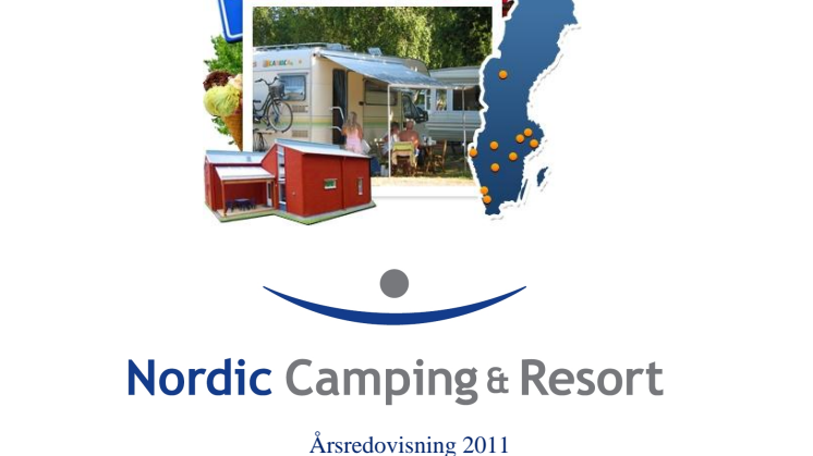 Nordic Camping & Resort (publ) publicerar årsredovisningen för räkenskapsåret 2011
