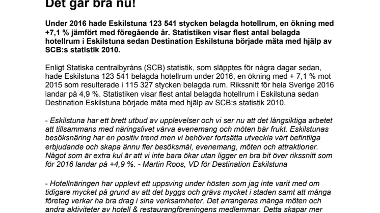 Det går bra nu - Antal belagda Hotell +7,1 % under 2016 i Eskilstuna.
