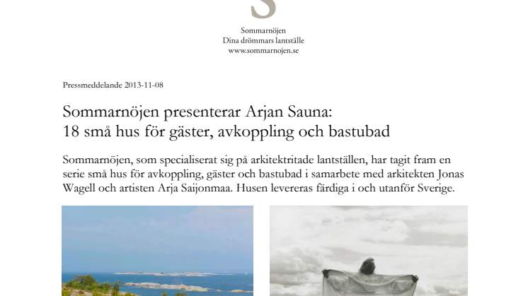Sommarnöjen presenterar nya Arjan Sauna: 18 små hus för gäster, avkoppling och äkta saunabad