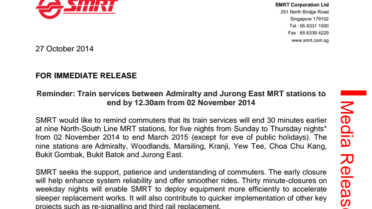 Reminder: Train services between Admiralty and Jurong East MRT stations to end by 12.30am from 02 November 2014