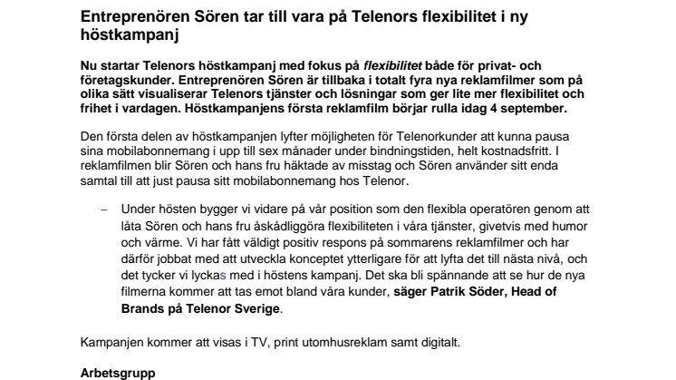 Entreprenören Sören tar till vara på Telenors flexibilitet i ny höstkampanj