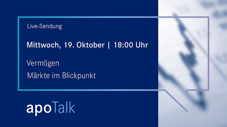 apoTalk Vermögen: Steigende Inflation, drohende Rezession – wie geht Geldanlage in stürmischen Zeiten?