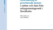 Rapport: Övervakning av prioriterade ämnen i vatten och slam från avloppsreningsverk i Stockholm (avlopp)