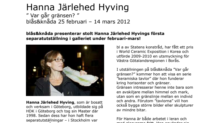"Var går gränsen?", Hanna Järlehed Hyving ställer ut keramik på blås&knåda 