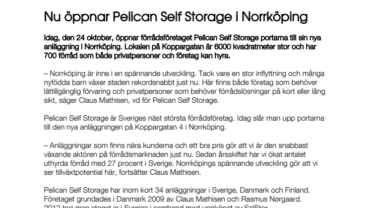 Nu öppnar Pelican Self Storage i Norrköping  