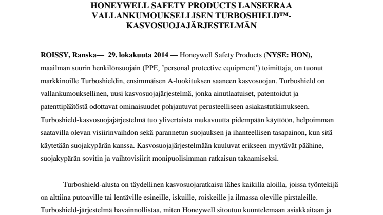 HONEYWELL SAFETY PRODUCTS LANSEERAA VALLANKUMOUKSELLISEN TURBOSHIELD™-KASVOSUOJAJÄRJESTELMÄN