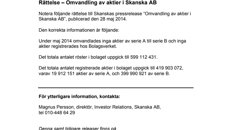Rättelse – Omvandling av aktier i Skanska AB