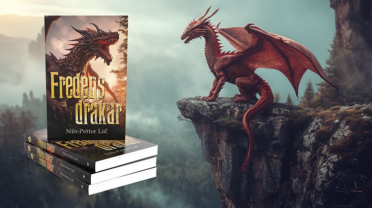 Den 29/2 släpps ”Fredens drakar” av Nils-Petter Löf, den första boken i en fantasyserie.