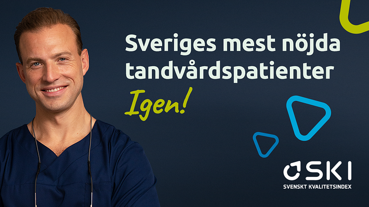 Praktikertjänst har återigen de mest nöjda patienterna i Tandvårdssverige