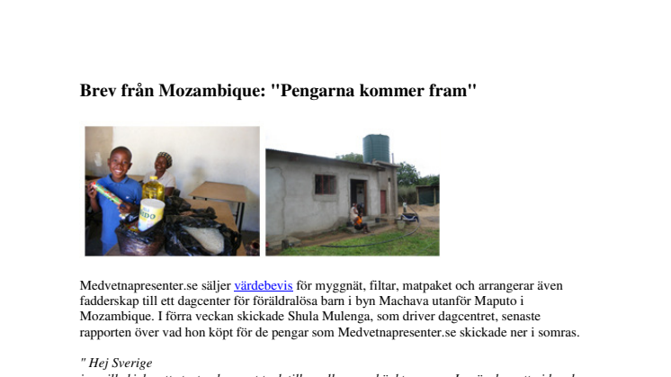Brev från Mozambique: "Pengarna kommer fram"