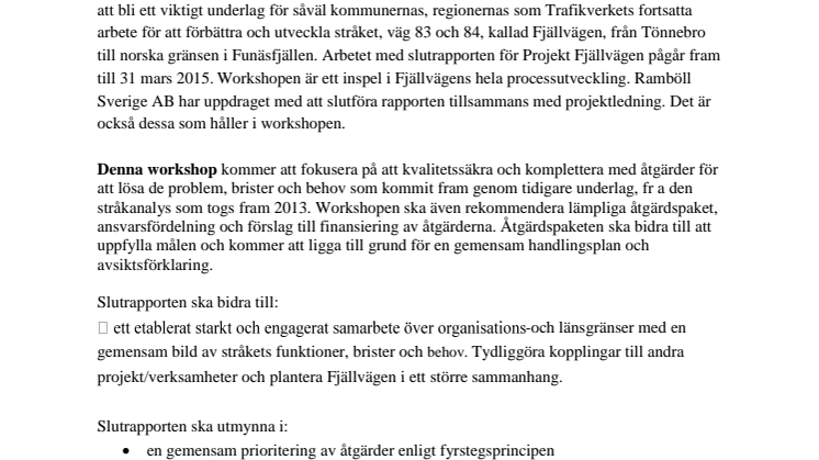 Projekt Fjällvägen kraftsamlar för framtiden och anordnar workshop i Ljusdal