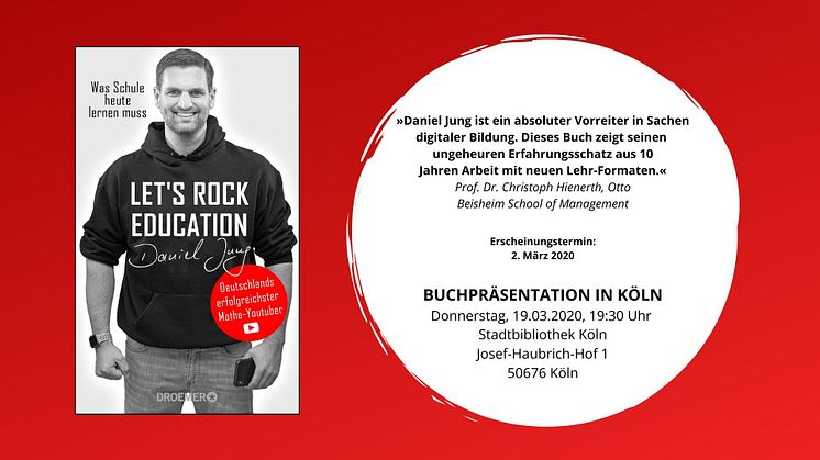NRW: Von hier aus startet die Bildungsrevolution - Daniel Jung aus Remscheid: Let's rock education!