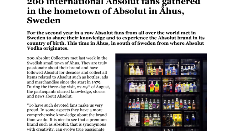 200 international Absolut fans gathered in the hometown of Absolut in Åhus, Sweden