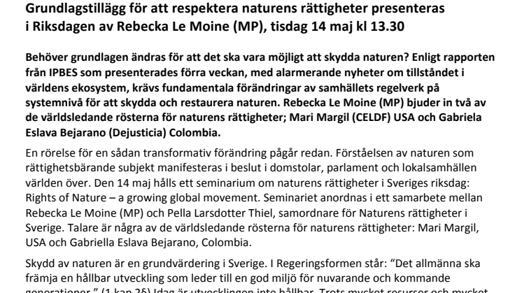 PRESSINBJUDAN: Grundlagstillägg för att respektera naturens rättigheter presenteras i Riksdagen av Rebecka Le Moine (MP), tisdag 14 maj kl 13.30