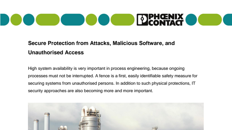 Secure Protection from Attacks, Malicious Software, and Unauthorised Access