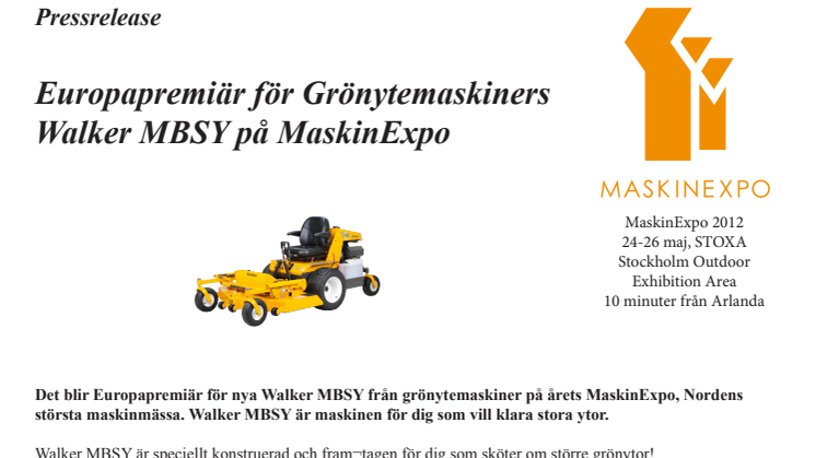 Europapremiär för Grönytemaskiners Walker MBSY på MaskinExpo