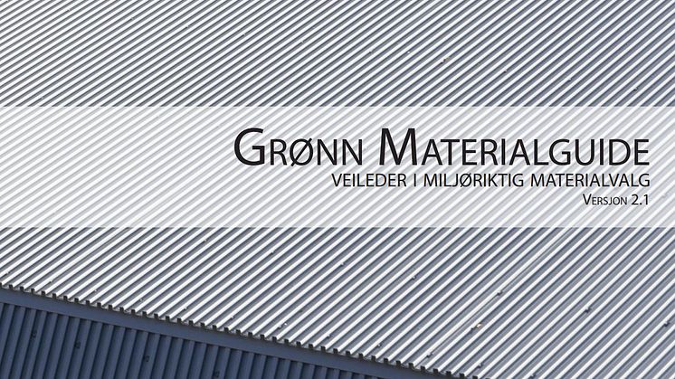 Grønn Materialguide er et unikt produkt fordi den også viser hvilket spenn mellom ulike produkter man kan forvente innen hver produktgruppe.