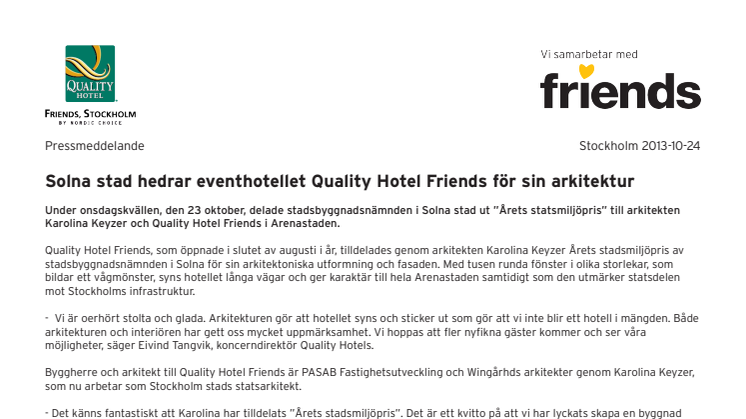 Solna stad hedrar eventhotellet Quality Hotel Friends för sin arkitektur