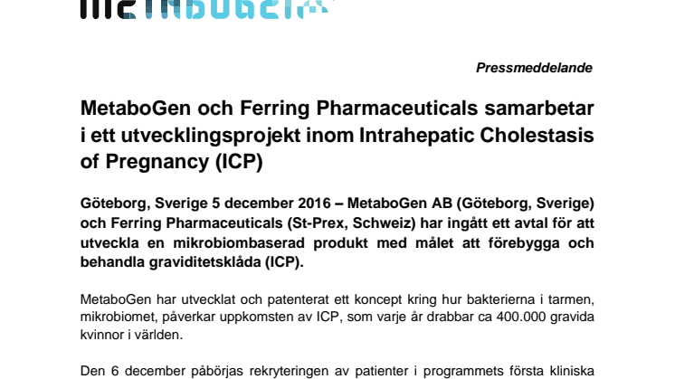 MetaboGen AB och Ferring Pharmaceuticals samarbetar i ett utvecklingsprojekt inom Intrahepatic Cholestasis of Pregnancy (ICP)