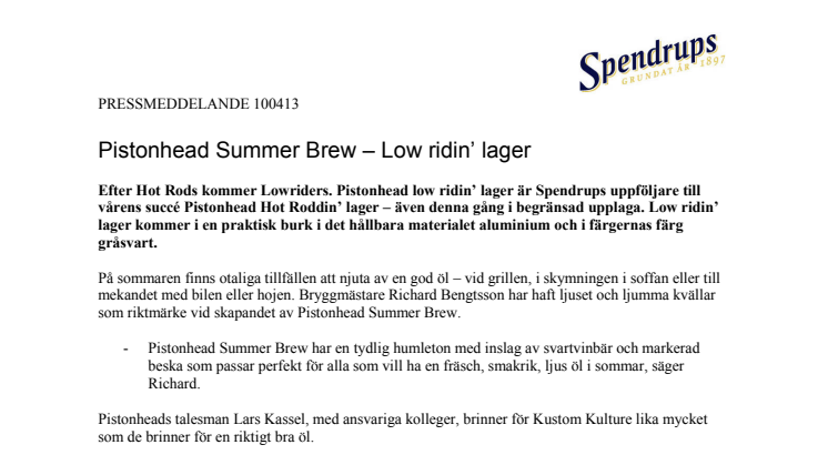 Pistonhead Summer Brew – Low ridin’ lager