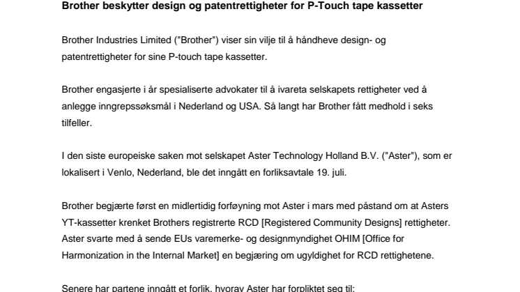 Brother beskytter design og patentrettigheter for P-Touch tape kassetter
