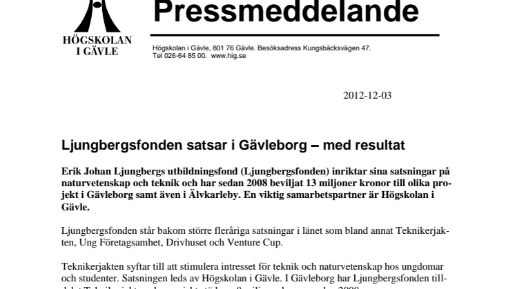 Ljungbergsfonden satsar i Gävleborg – med resultat