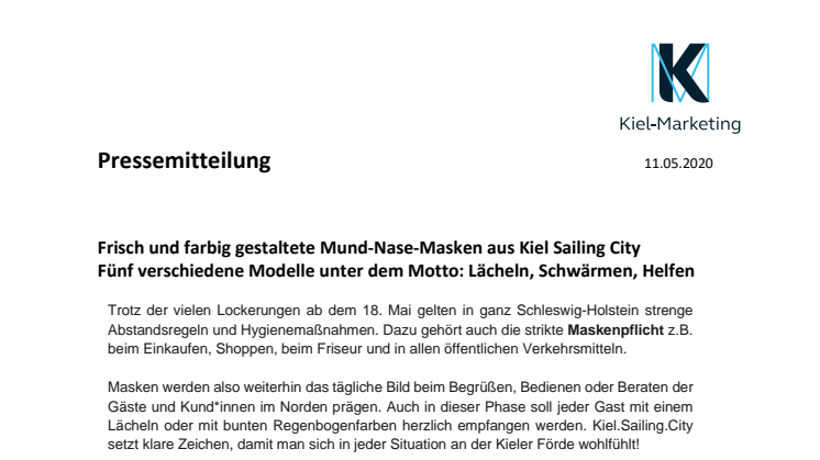 Trotz Maskenpflicht immer ein Lächeln im Gesicht. Kiel setzt auf Farbe und Freundlichkeit