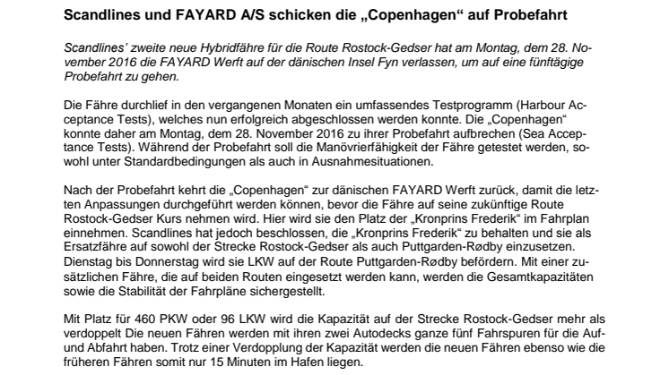 Scandlines und FAYARD A/S schicken die „Copenhagen“ auf Probefahrt