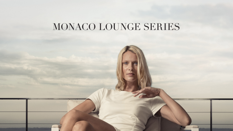 ​Världspremiär av Monaco Lounge Series!