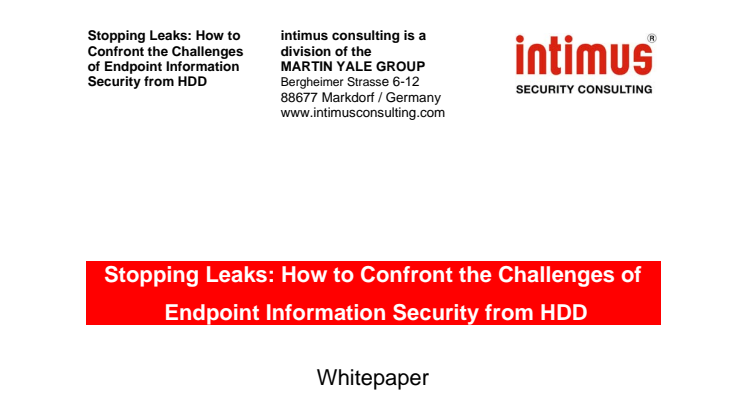 Stopping Leaks: How to Confront the Challenges of Endpoint Information Security from HDD