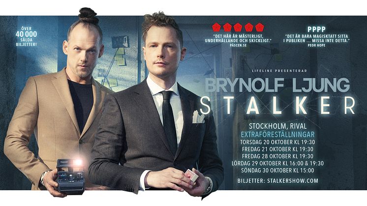 Brynolf & Ljung "Stalker" 20-21 & 28-30 oktober