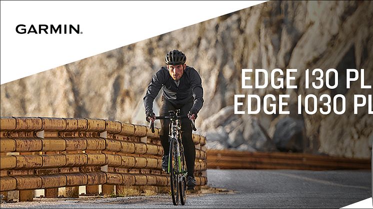 Hold dig kørende med de nye Edge® 130 Plus og Edge 1030 Plus GPS-cykelcomputere fra Garmin®