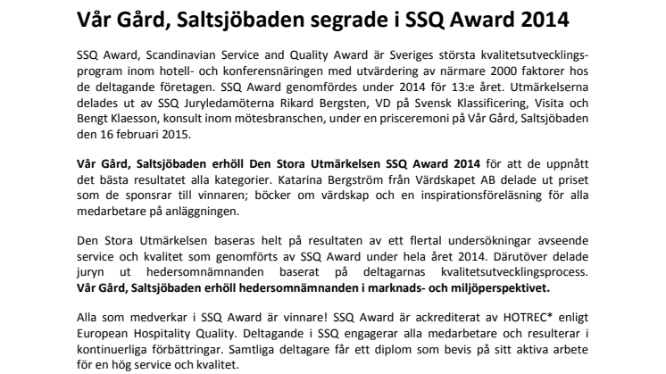 Vår Gård, Saltsjöbaden segrade i SSQ Award 2014