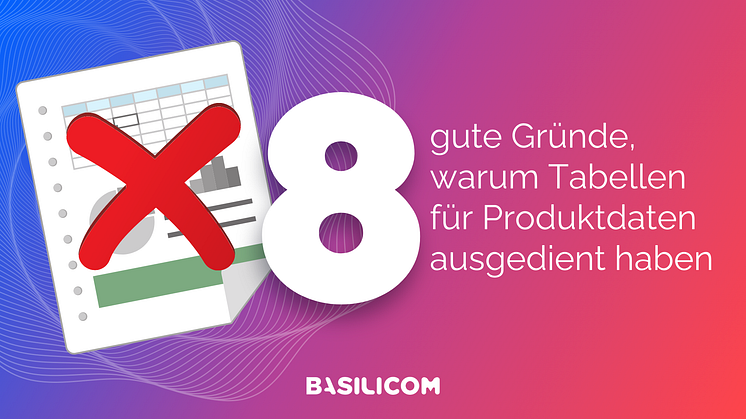 Excel raus, PIM rein – 8 gute Gründe, warum Tabellen für Produktdaten ausgedient haben