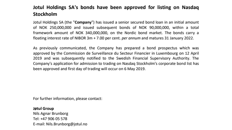 Jotul Holdings SA's bonds have been approved for listing on Nasdaq Stockholm