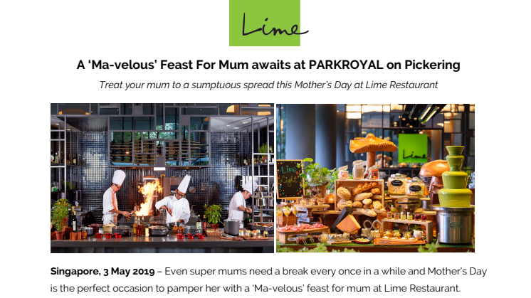 A ‘Ma-velous’ Feast For Mum awaits at PARKROYAL on Pickering  