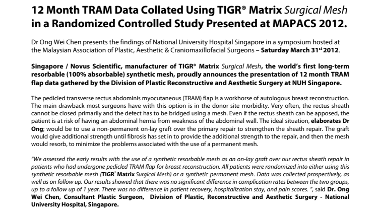 12 Month TRAM Data Collated Using TIGR® Matrix Surgical Mesh in a Randomized Controlled Study Presented at MAPACS 2012.   