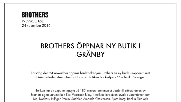 Brothers öppnar ny butik i Uppsala Gränby 