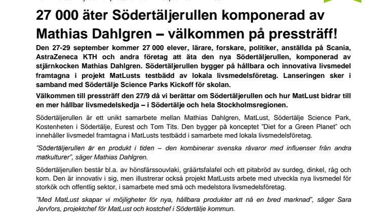 27 000 äter Södertäljerullen komponerad av Mathias Dahlgren – välkommen på pressträff!