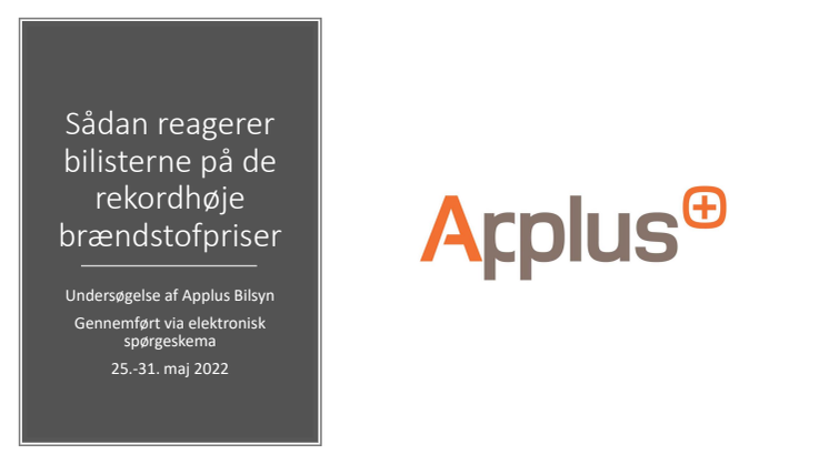 Undersøgelse af Applus Bilsyn Sådan reagerer bilisterne på de rekordhøje brændstofpriser.pdf