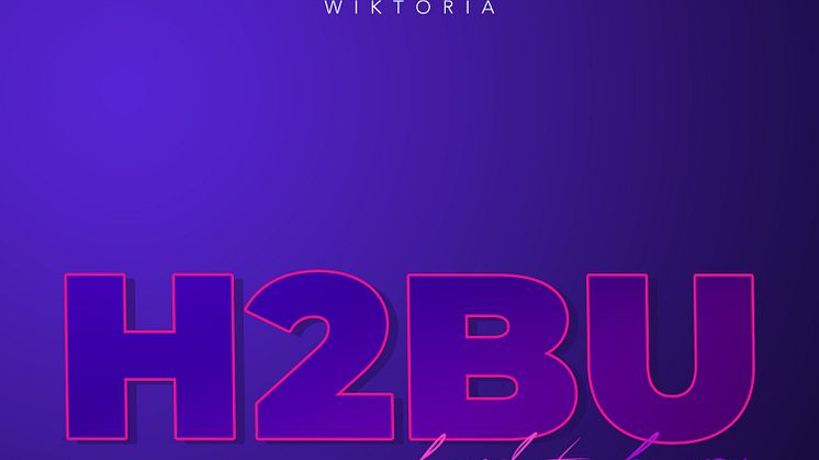 ​Wiktoria släpper singeln ”H2BU” – ett statement ägnat alla fuckboys
