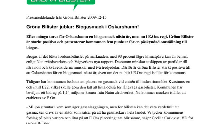 Gröna Bilister jublar: Biogasmack i Oskarshamn!