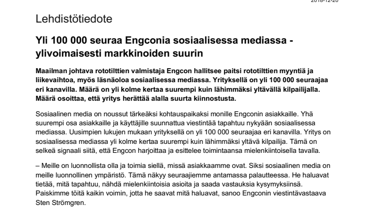 Yli 100 000 seuraa Engconia sosiaalisessa mediassa - ylivoimaisesti markkinoiden suurin 