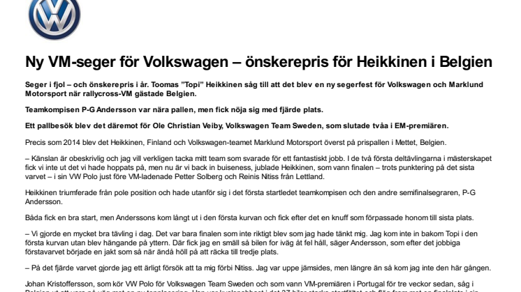 Ny VM-seger för Volkswagen – önskerepris för Heikkinen i Belgien