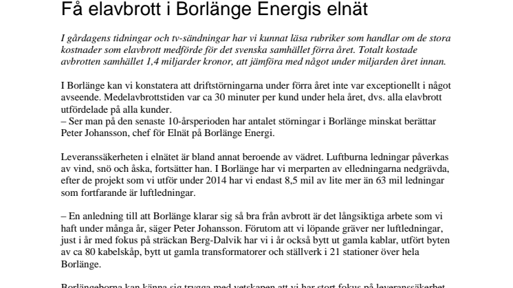 Få elavbrott i Borlänge Energis elnät